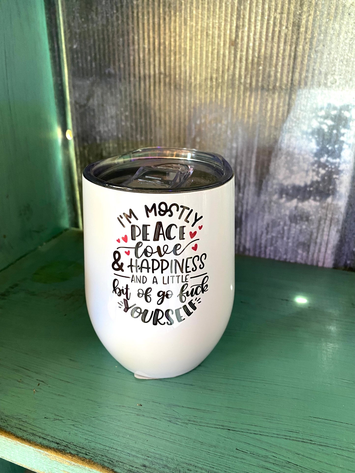 Im Mostly Peace Wine Tumbler